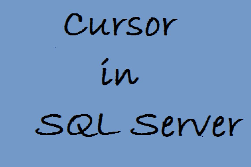 CURSOR in MSSQL